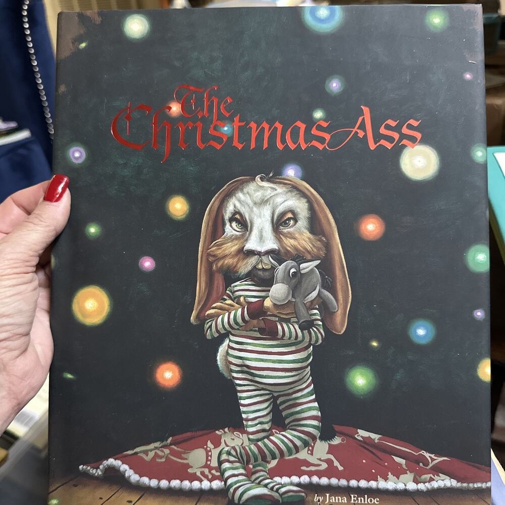 The‎ Christmas Ass by Jana Enloe (2020, Hardcover) excellent condition